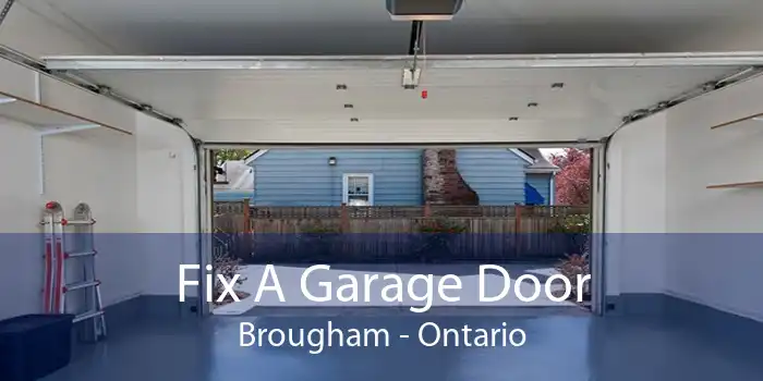 Fix A Garage Door Brougham - Ontario