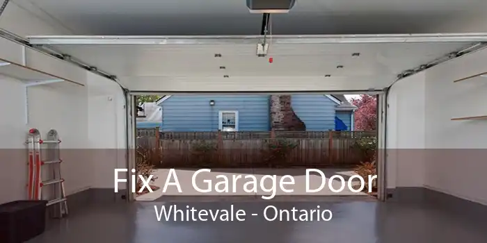 Fix A Garage Door Whitevale - Ontario