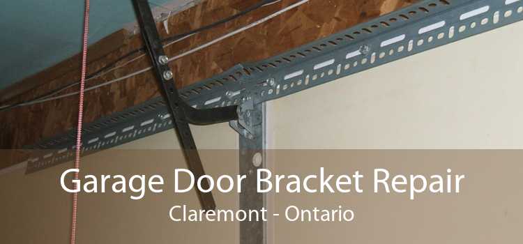 Garage Door Bracket Repair Claremont - Ontario