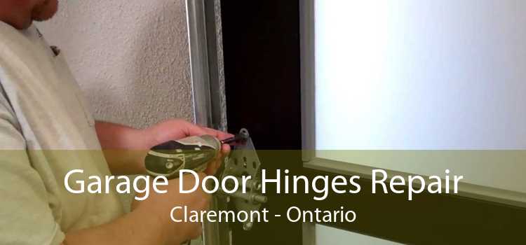 Garage Door Hinges Repair Claremont - Ontario