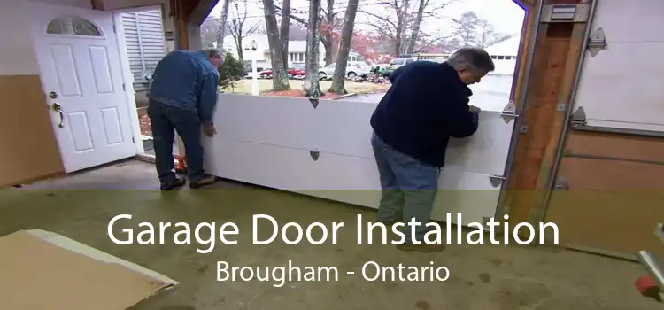 Garage Door Installation Brougham - Ontario