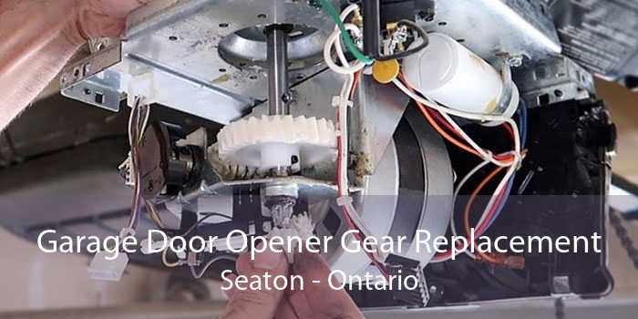 Garage Door Opener Gear Replacement Seaton - Ontario