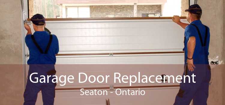Garage Door Replacement Seaton - Ontario