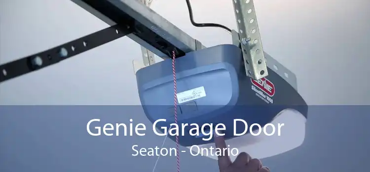 Genie Garage Door Seaton - Ontario
