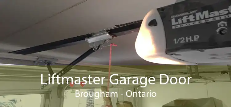 Liftmaster Garage Door Brougham - Ontario