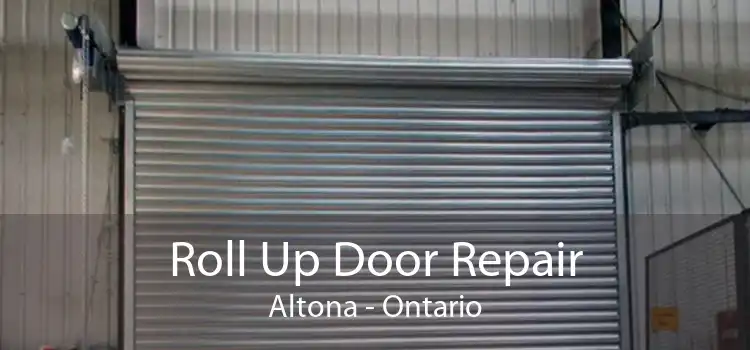 Roll Up Door Repair Altona - Ontario
