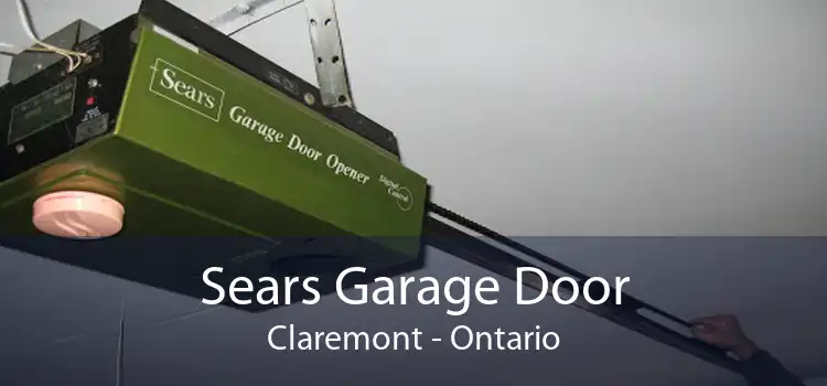 Sears Garage Door Claremont - Ontario